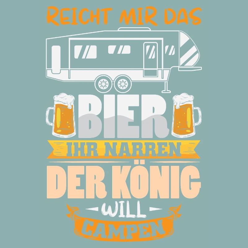 Camper Camping Wohnwagen Spruch