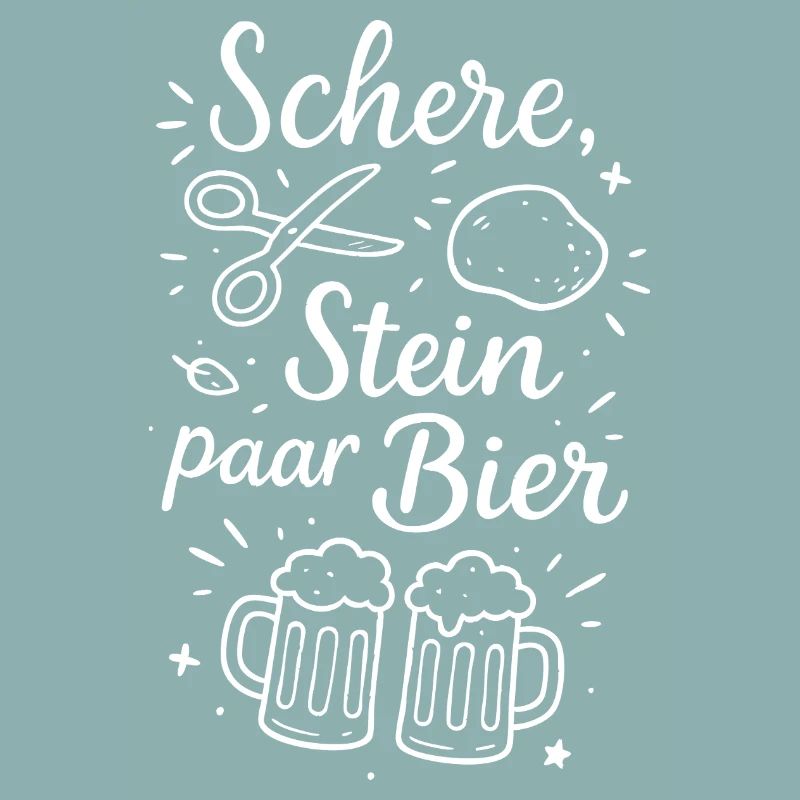 Schere Stein ein Bier – Party & Bier Spruch
