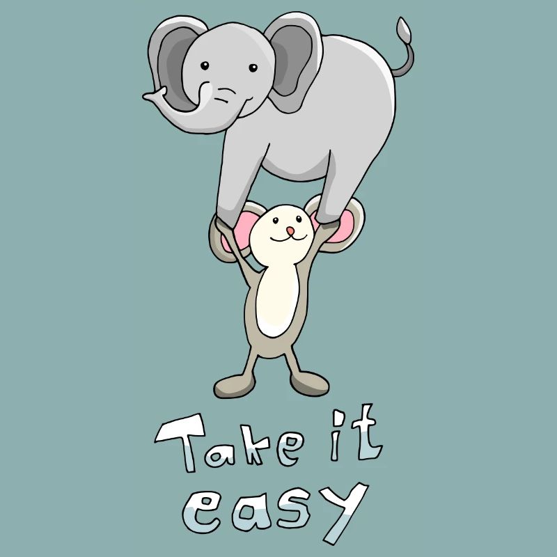 Maus trägt Elefant "Take it easy" positiver Spruch