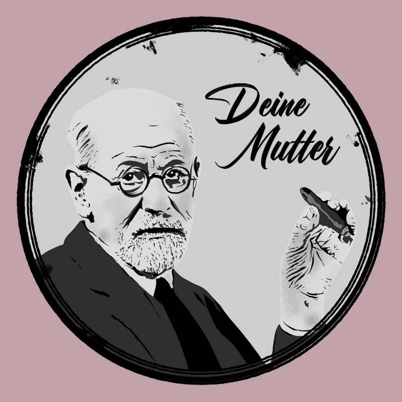 Deine Mutter Freud