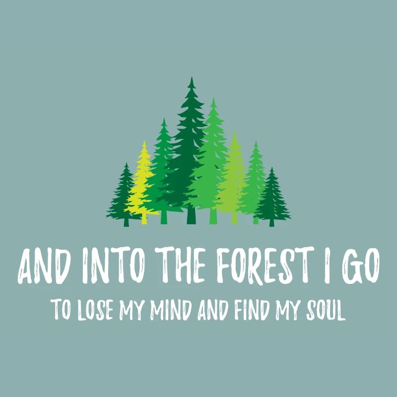 Et je vais dans la forêt