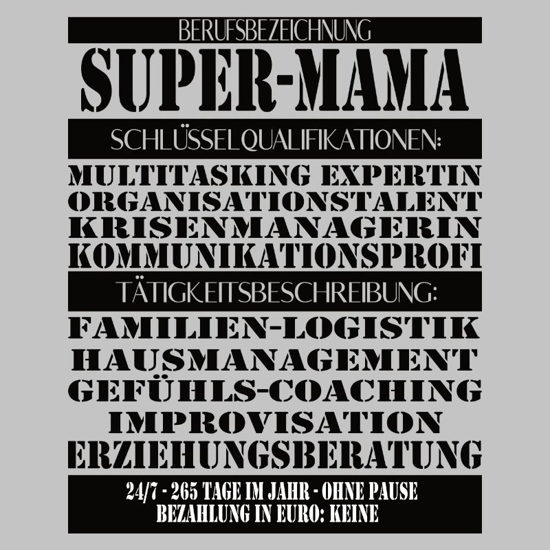 Super Mama – Multitasking without a break