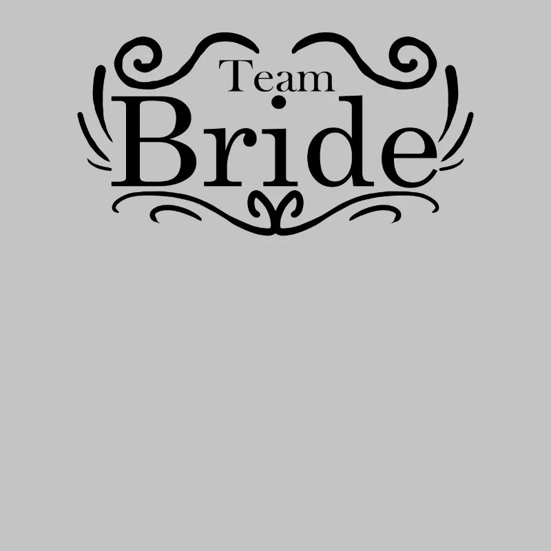 Team Bride