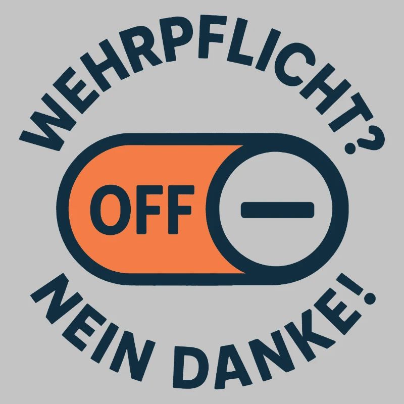 Conscientious objection – conscription No thanks