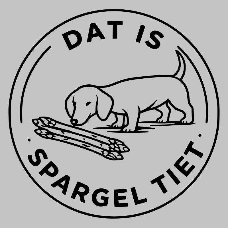 Dat Is Spargel Tiet Dackel Hund Spargelzeit