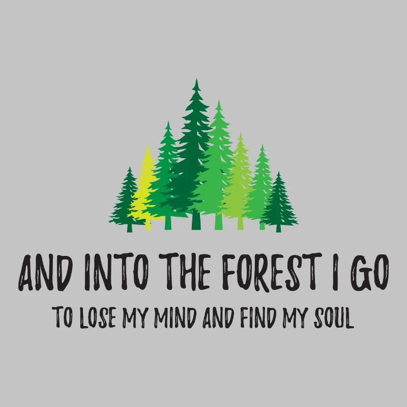 Et je vais dans la forêt