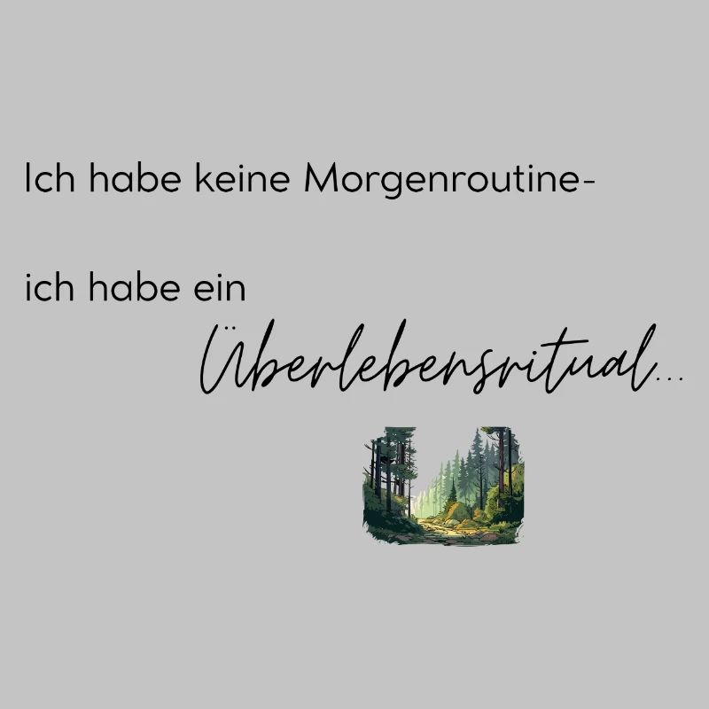 LIEBEVOLL Morgenroutine Wald