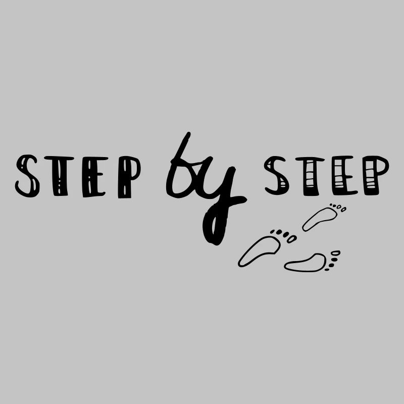 step by step