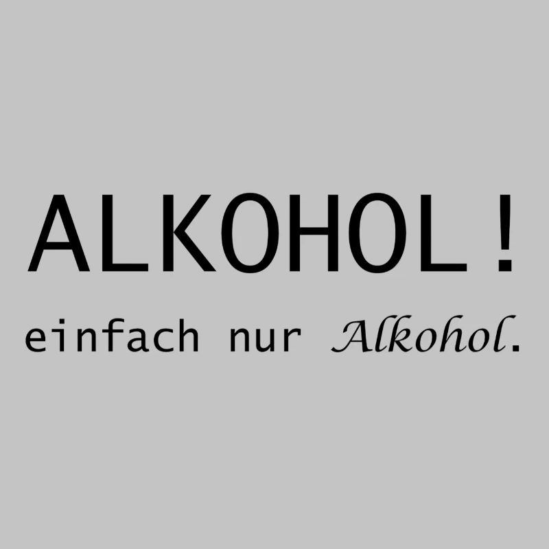 De l’alcool ! Juste de l’alcool en train de dire