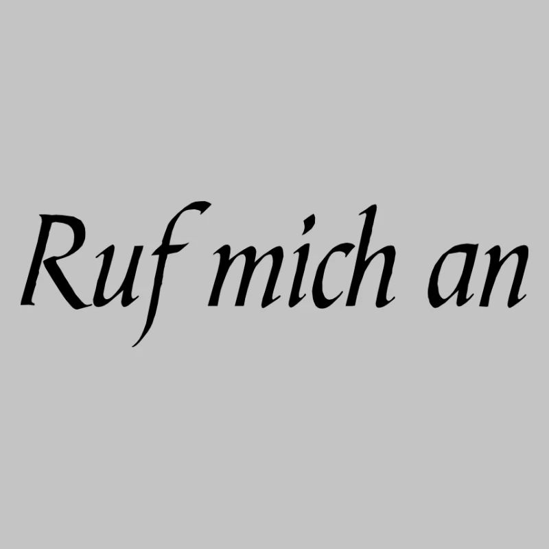Ruf mich an