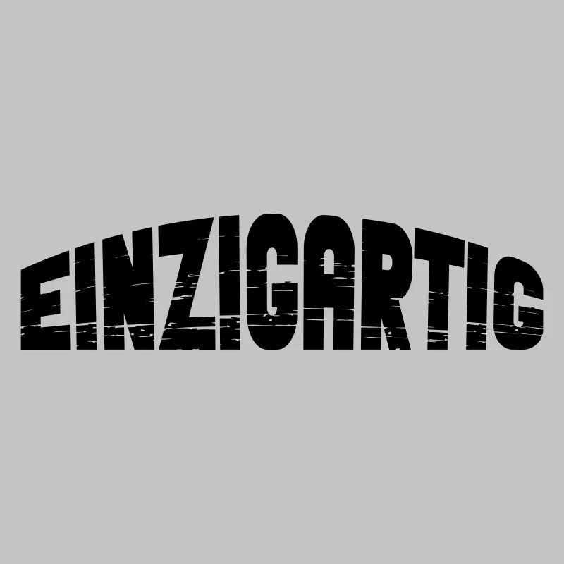 Einzigartig