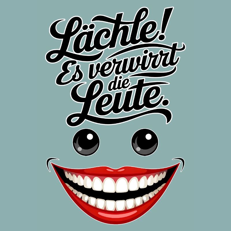 Immer lächeln