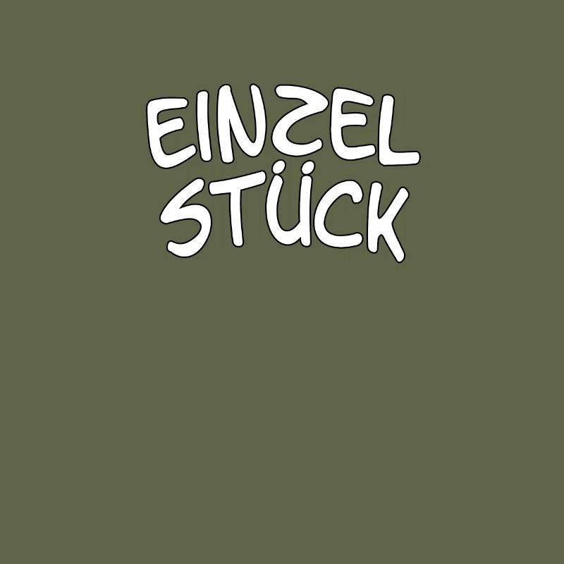 Spruch, Statement - Einzelstück