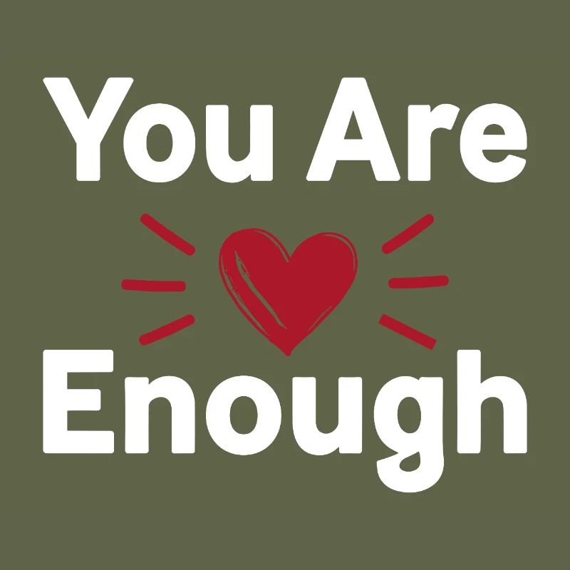 Déclaration d’amour de soi que tu es assez