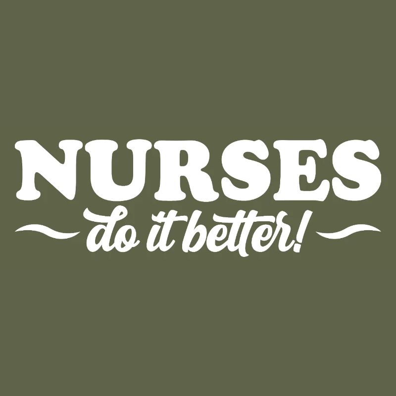 Nurses Do It Better