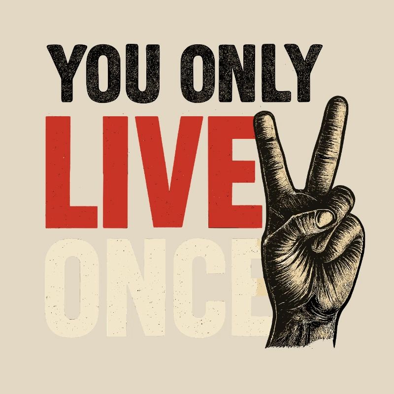 Du Lebst Nur Einmal Vintage