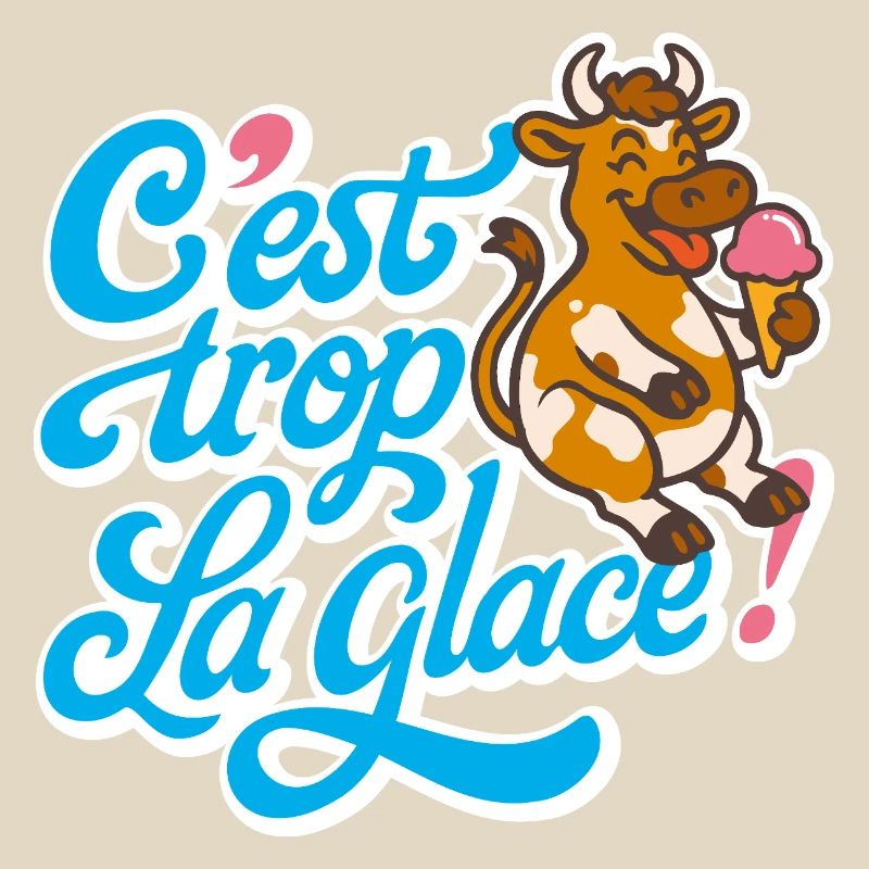C'est trop la glace !