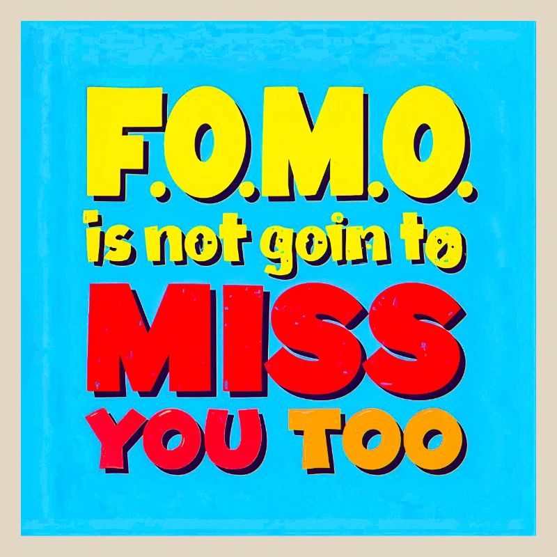 FOMO ne va pas vous manquer non plus