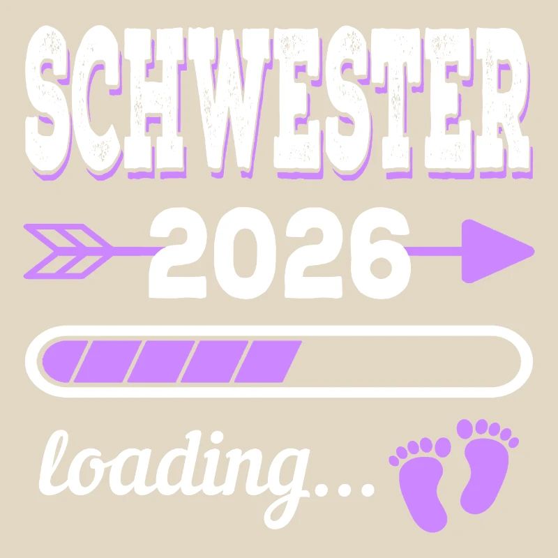 Schwester 2026 Loading Geburt Geschenkidee
