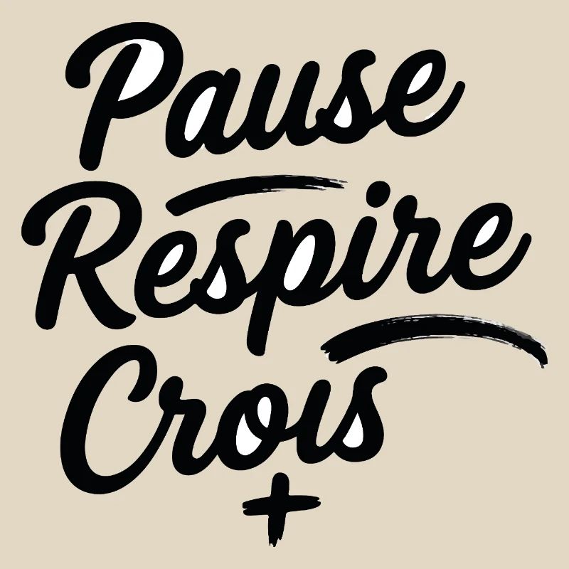 Pause Respire Crois Script