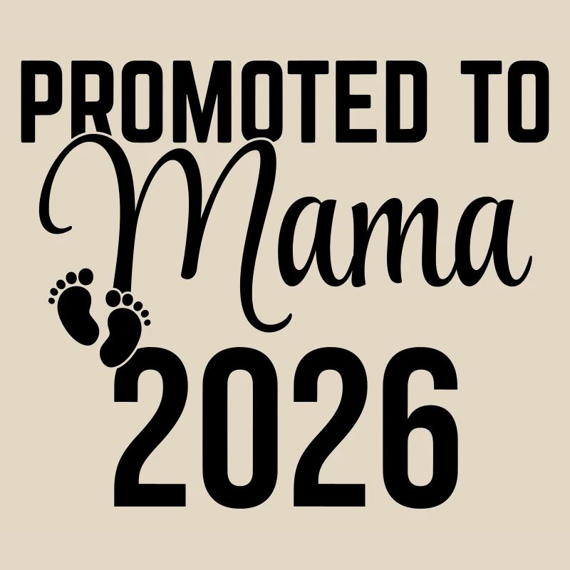 Promoted to Mama 2026 – Werdende Mutter Design