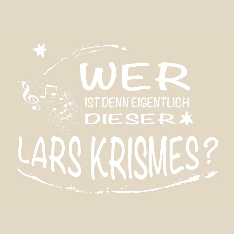 Wer ist denn eigentlich dieser Lars Krismes?
