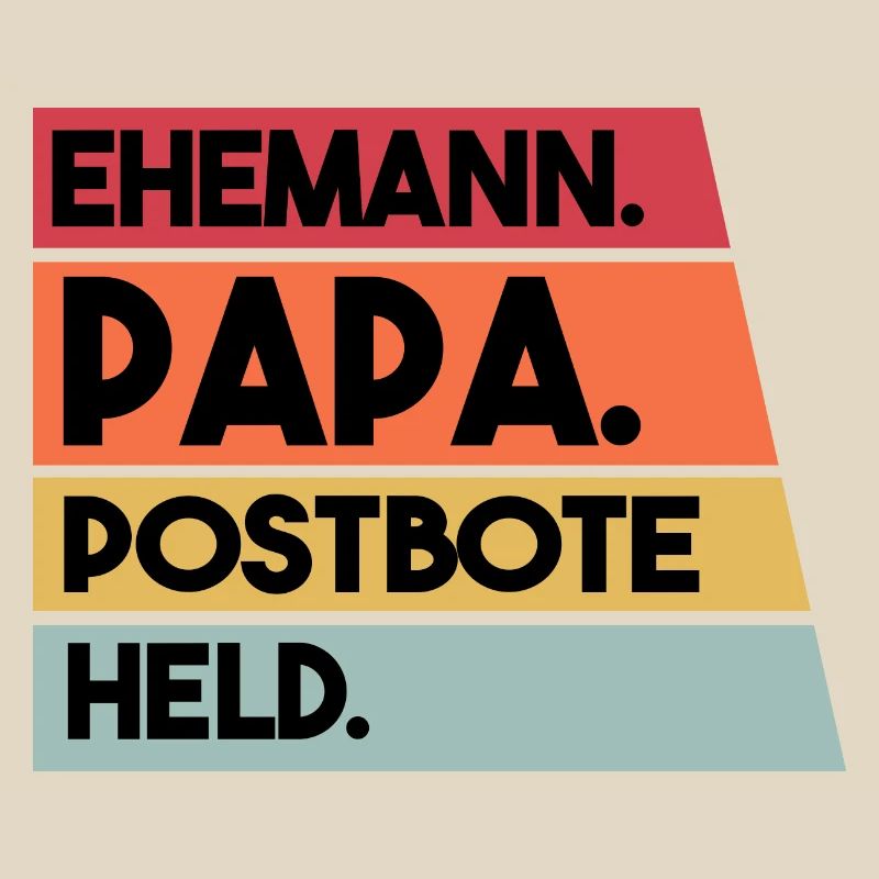 Ehemann Papa Beruf Postbote Held