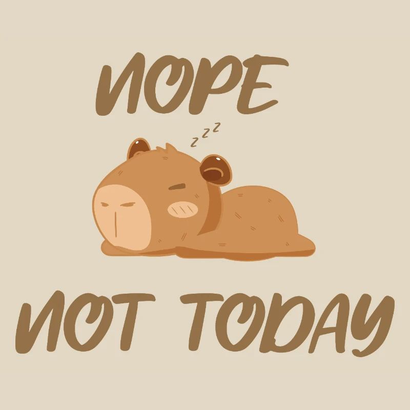 Nope not today capybara