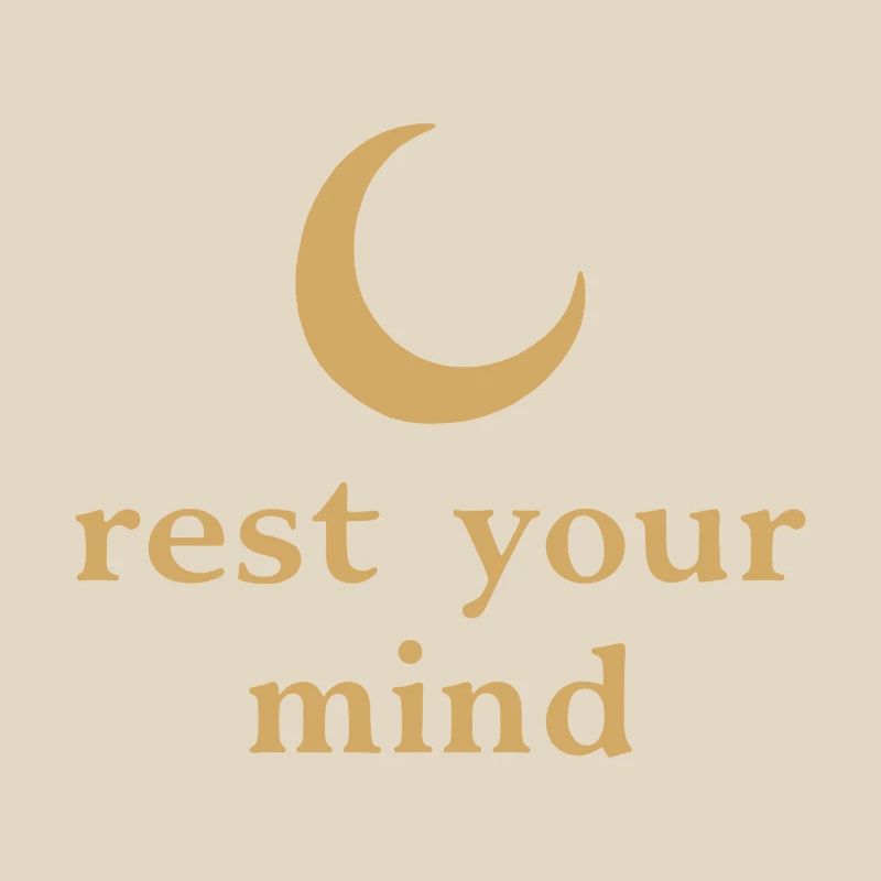 Rest Your Mind Moon Mindfulness Statement