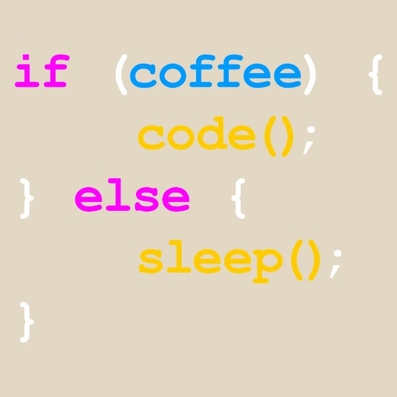 No Coffee No Code Programmer Computer Scientist