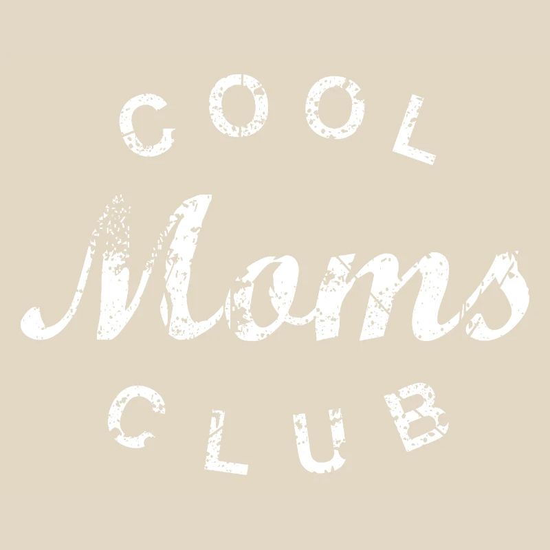 Cool Moms Club Mutter Mama Muttertag Geschenk