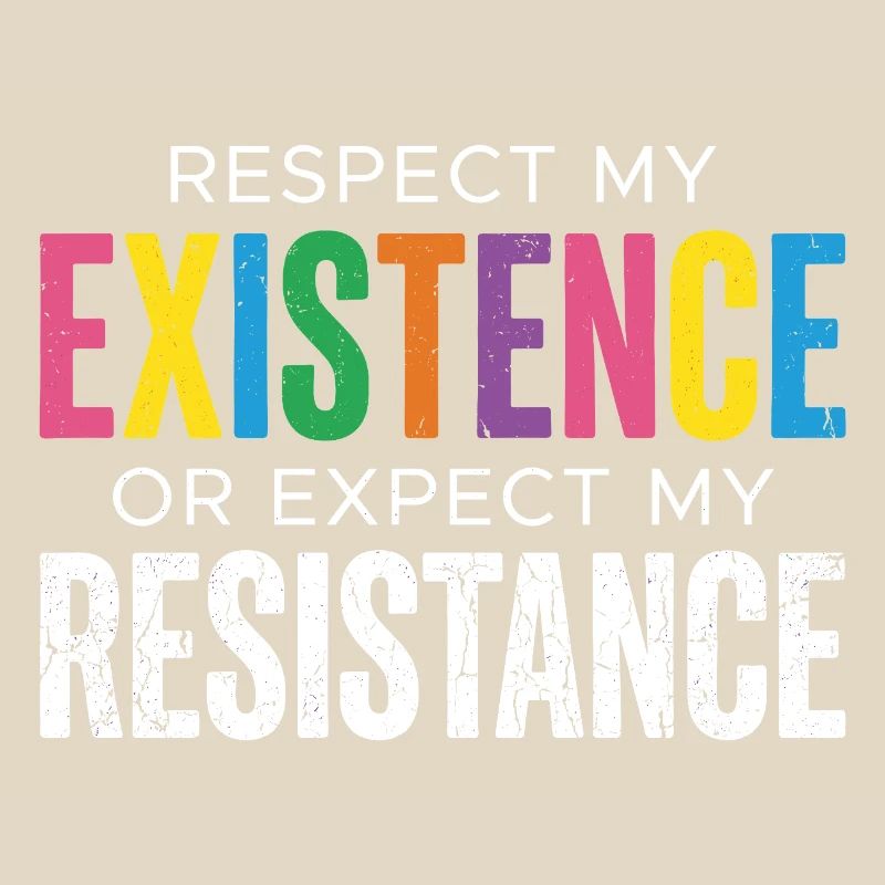 Pride Month LGBT – Respektiere meine Existenz oder erwarte meine Existenz