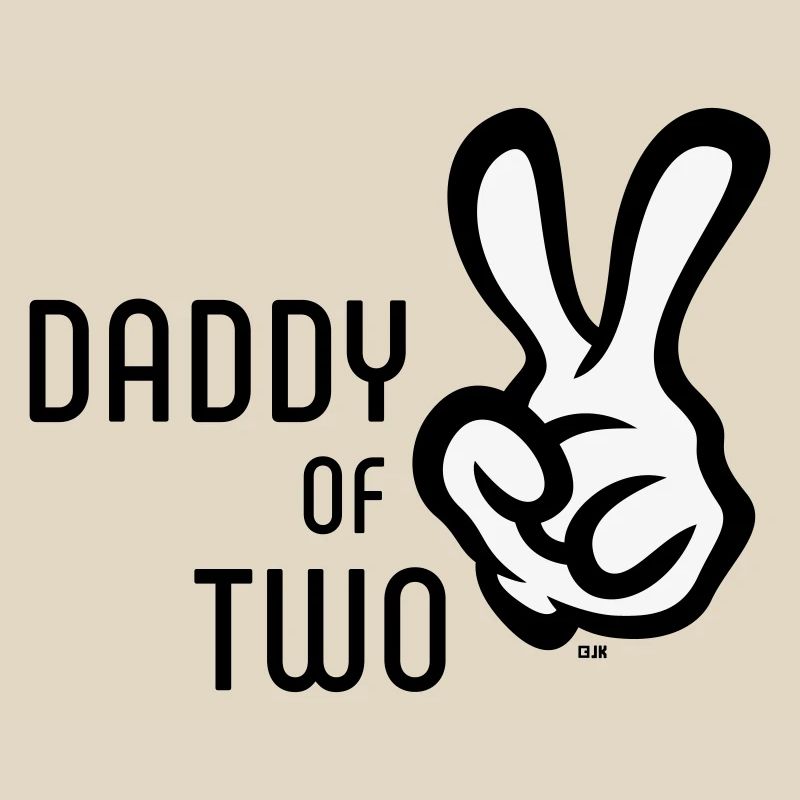 Daddy Of Two (Daddy / Father / Victory / POS 2C)