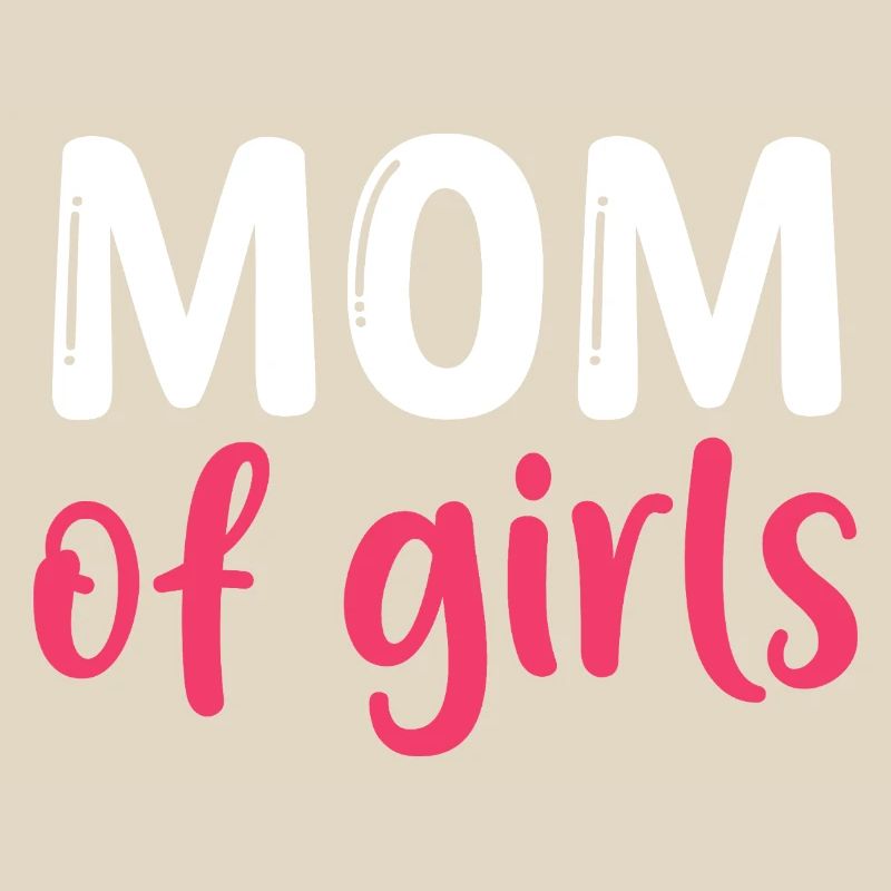 Mutter der Mädchen – Beste Mutter – Muttertag