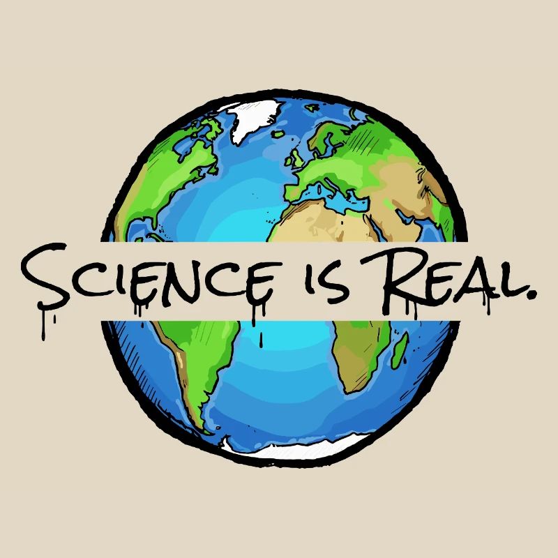Science Is Real - Statement