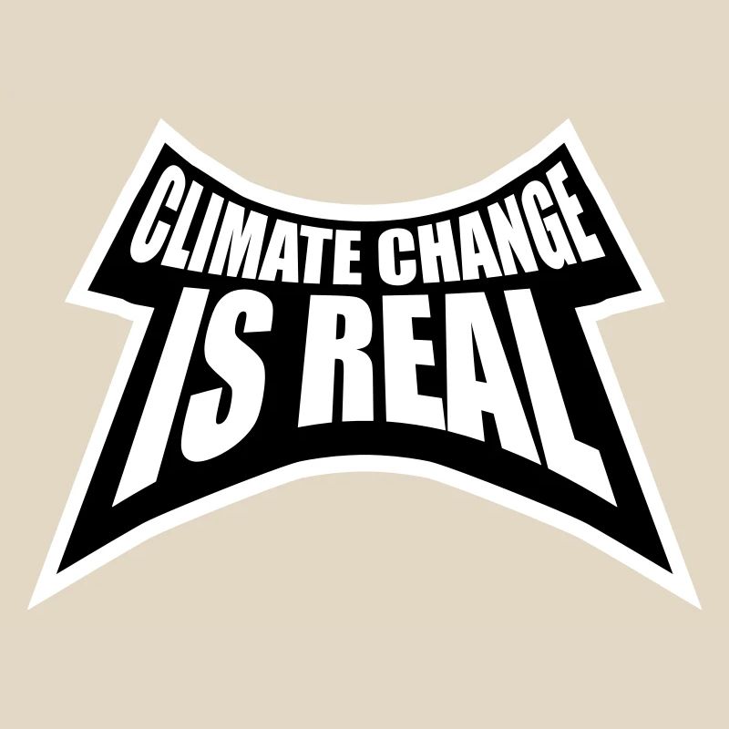 Climate Change Is Real Climate Change Science