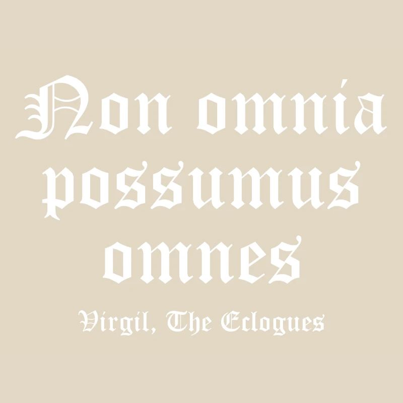 Non omnia possumus Gothic Tee