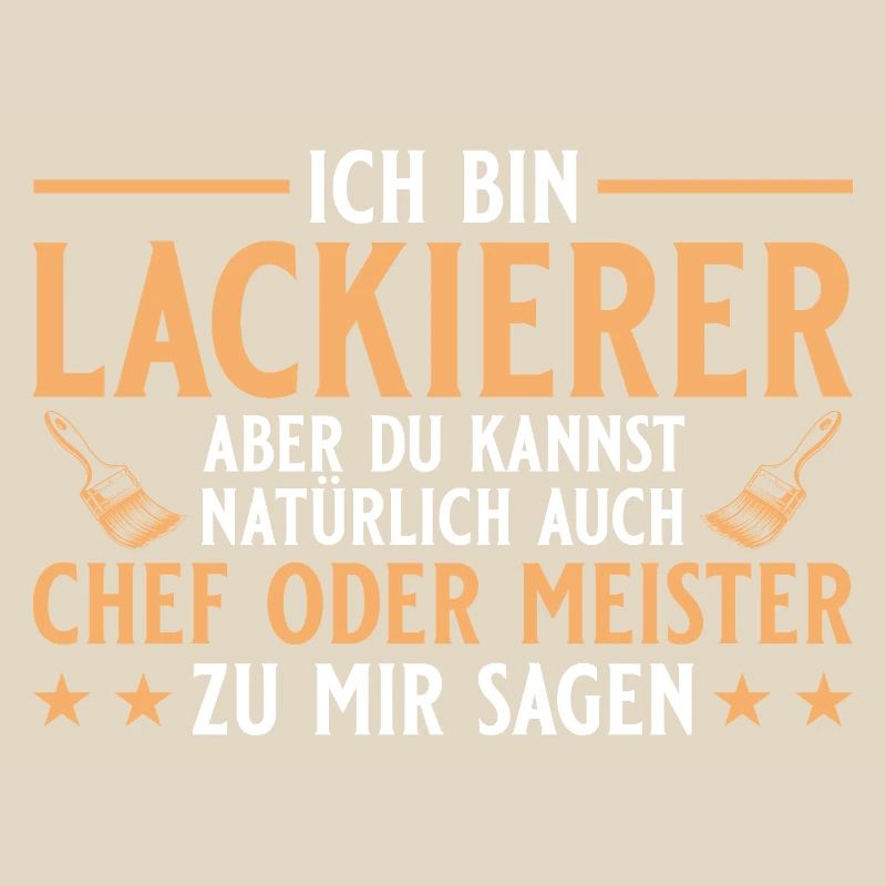Maler Handwerker Chef oder Meister - Lackierer