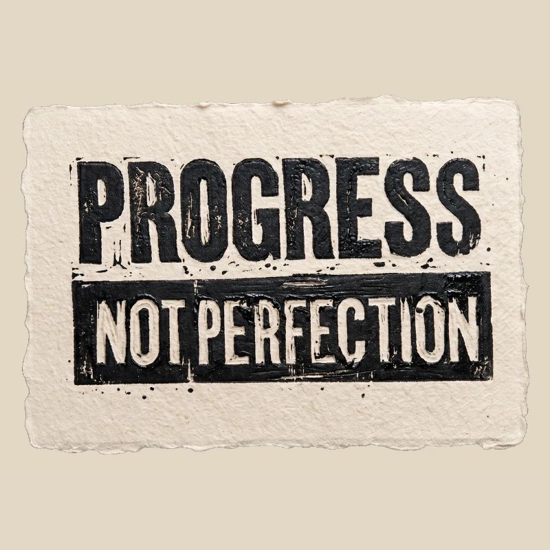Progrès-pas-perfection