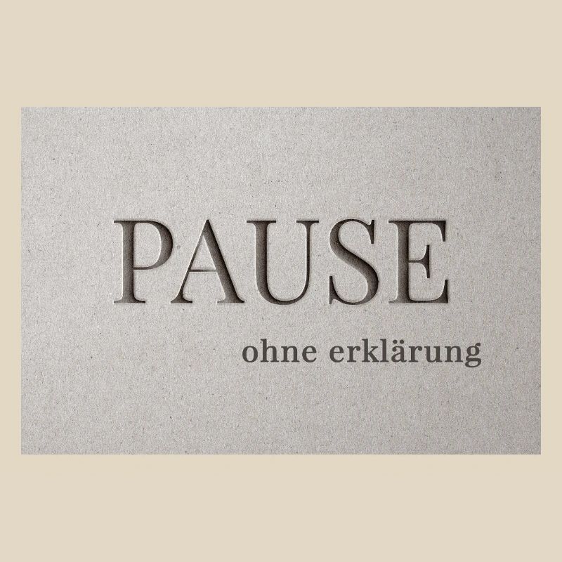 Pause – sans explication