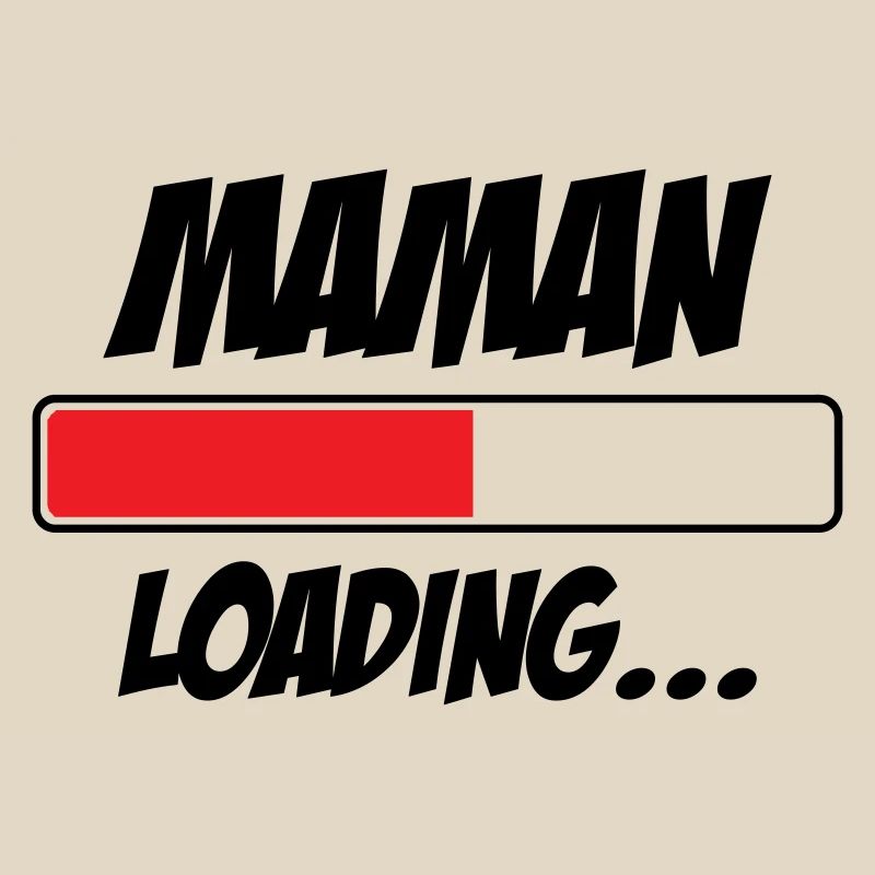 Maman loading... Please Wait - Future Mère