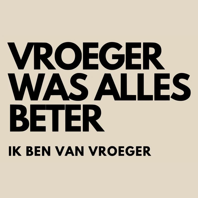 Everything used to be better #