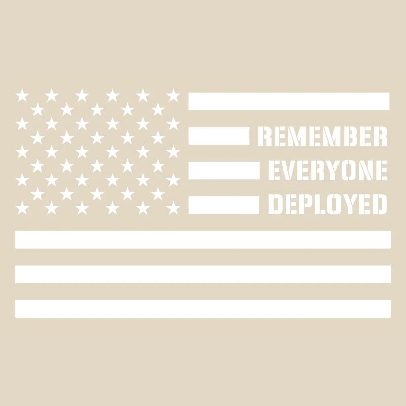 Remember Everyone Deployed RED Friday Troops