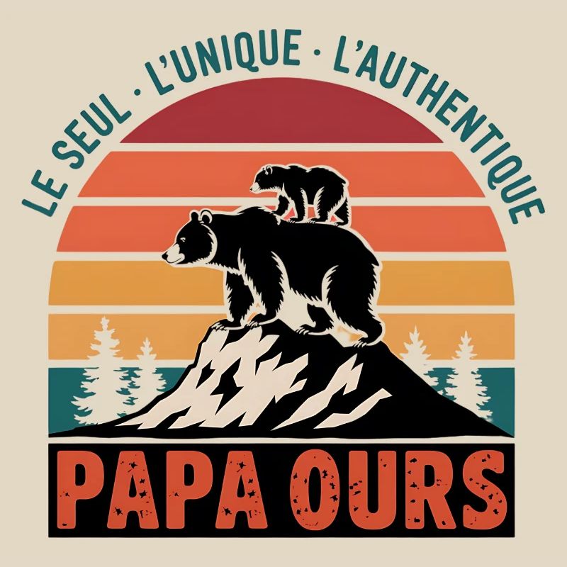 Papa Ours - Le Seul, L'unique, L'authentique