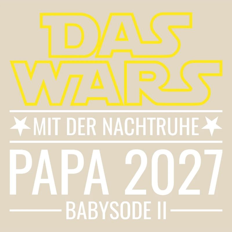 Papa 2027 - Das wars mit der Nachtruhe Babysode 2