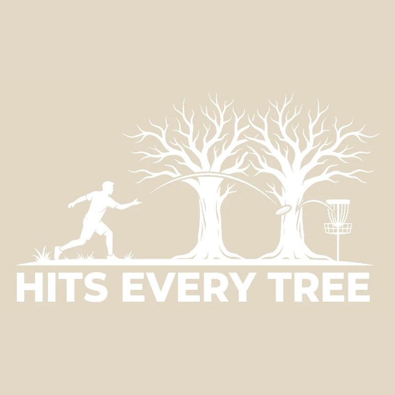 Hit Every Tree – Design drôle de disc golf