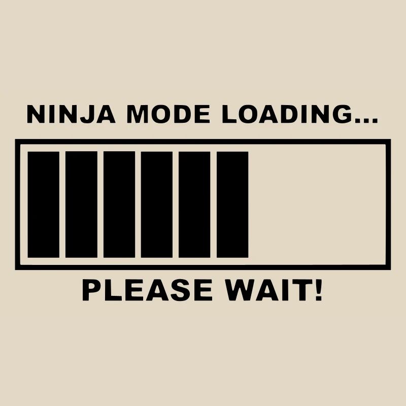 Ninja mode is loading, please be patient.b. #