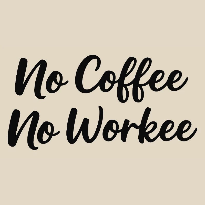 pas de café pas de workee