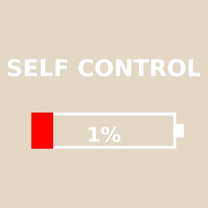 SELF CONTROL – 1% Battery Low