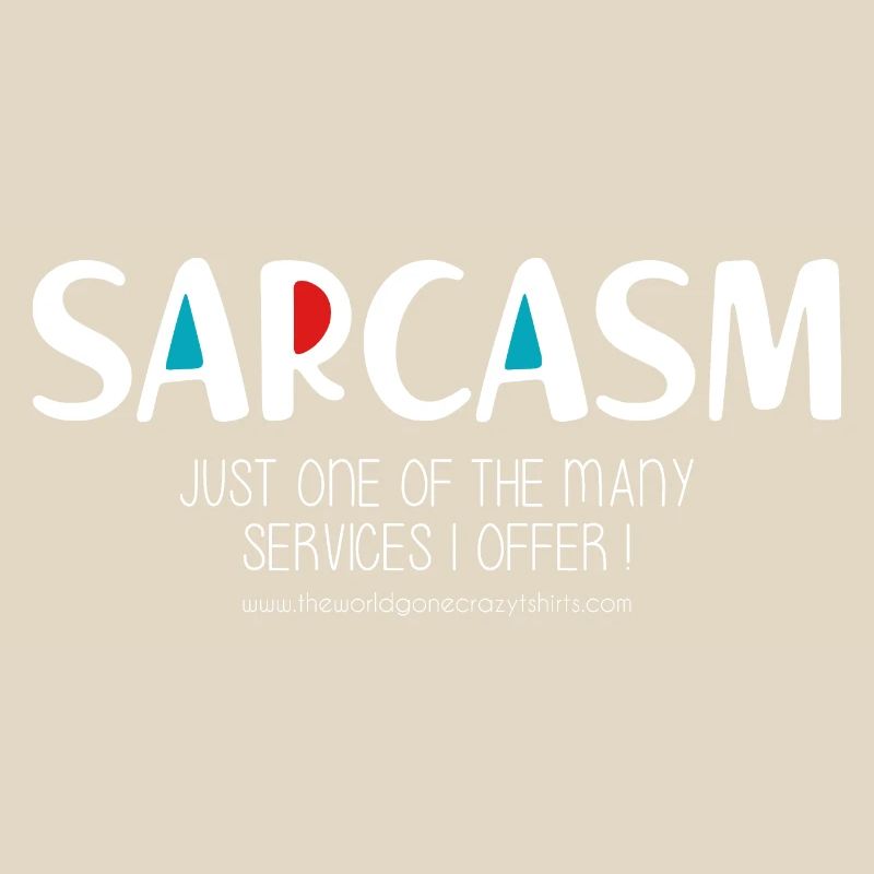 Sarcasm (dark)